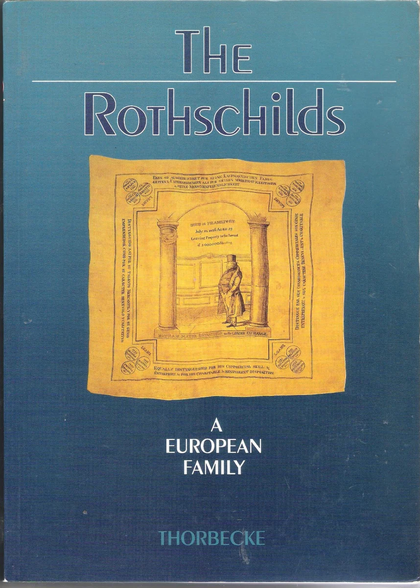 The Rothschilds: A European family