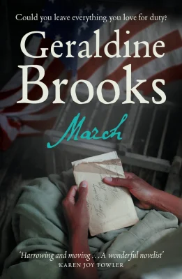 March: An Unforgettable Historical Novel of Love and Survival in the American Civil War