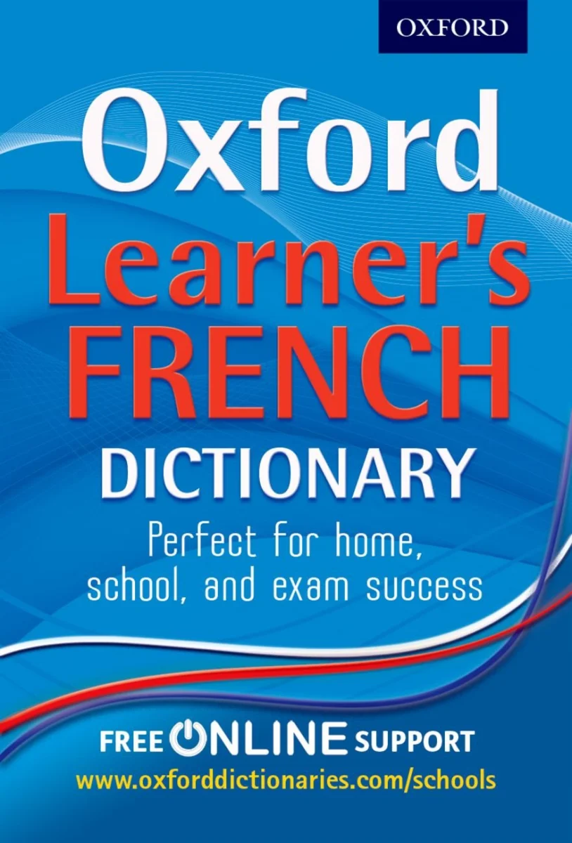 Oxford Learner's French Dictionary 2012