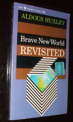 Brave New World Revisited