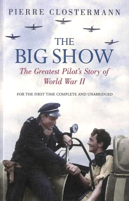 The Big Show (Cassell Military Paperbacks)