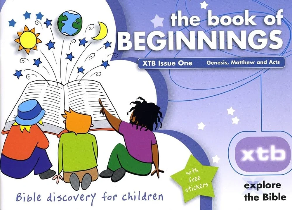 XTB 1: The Book of Beginnings (Bible discovery for children)