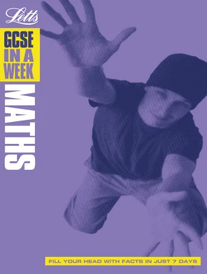 In a Week – GCSE Maths in a Week (GCSE in a Week)
