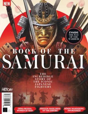 All About History Book of the Samurai: The Incredible Story Of The Iconic Japanese Fighters