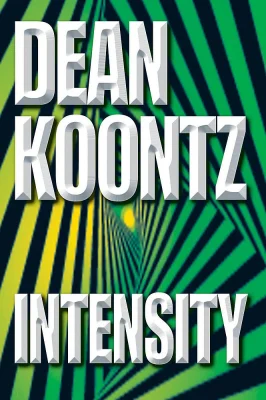 Intensity: A powerful thriller of violence and terror