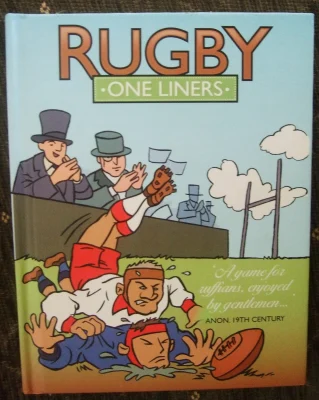 RUGBY ONE LINERS