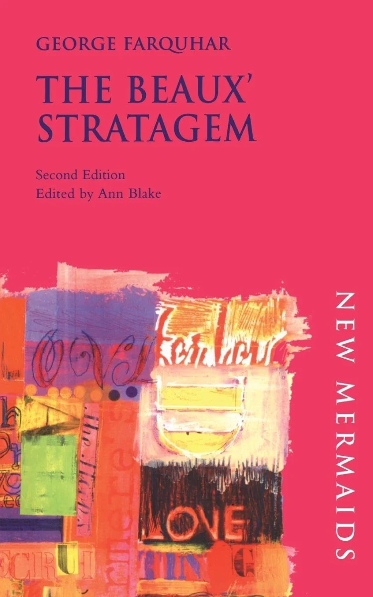 The Beaux' Stratagem (New Mermaids)
