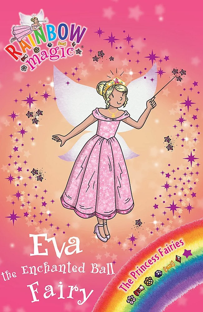 Rainbow Magic: The Princess Fairies: 112: Eva the Enchanted Ball Fairy: The Princess Fairies Book 7