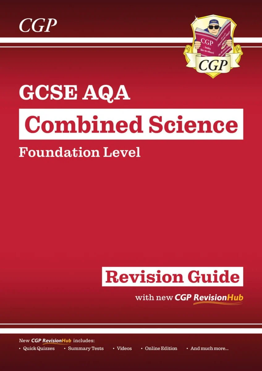 New GCSE Combined Science AQA Foundation Revision Guide with CGP RevisionHub (CGP AQA GCSE Combined Science)