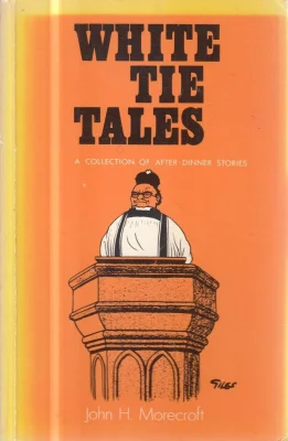 White Tie Tales: A Collection of After-dinner Stories