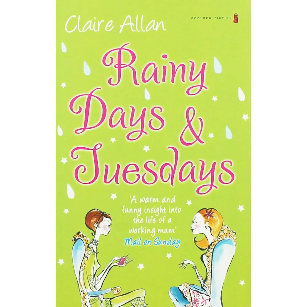 Rainy Days and Tuesdays