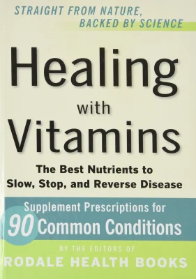 HEALING with VITAMINS
