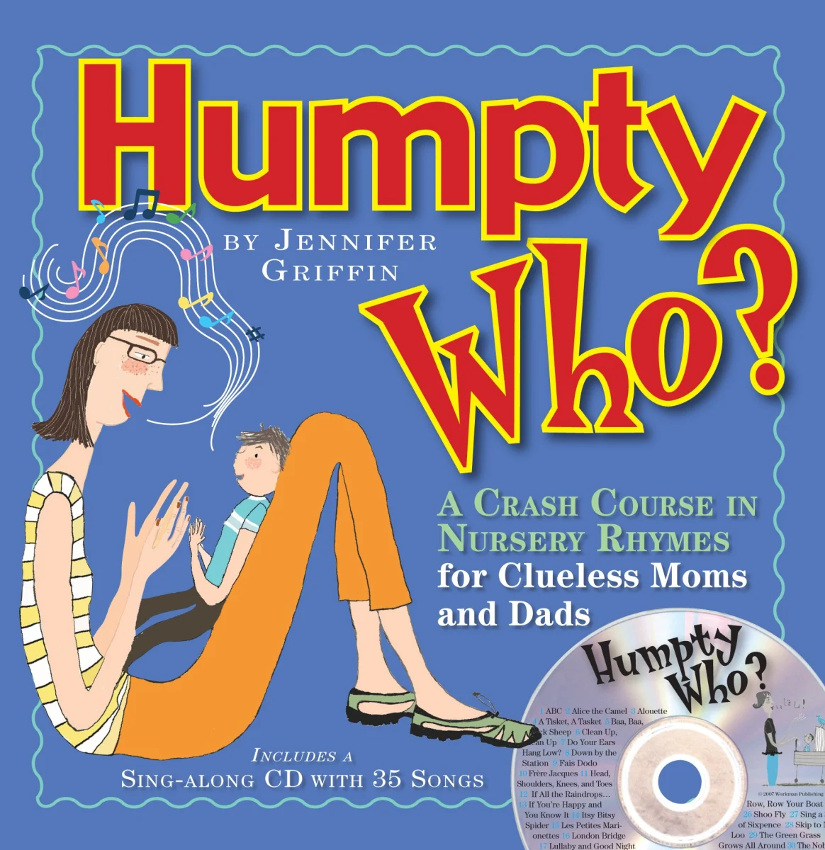 Humpty Who?: Crib Sheets for the Nursery for Clueless Moms and Dads