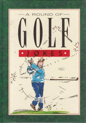 A Round of Golf Jokes (Joke Books S.)