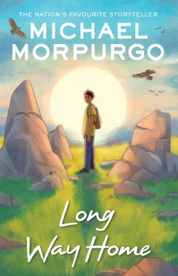 Long Way Home: a heartfelt tale of an orphaned boy in search of family from War Horse author and former Children's Laureate, Michael Morpurgo.