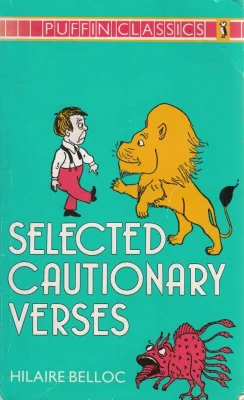 Selected Cautionary Verses (Puffin Classics)
