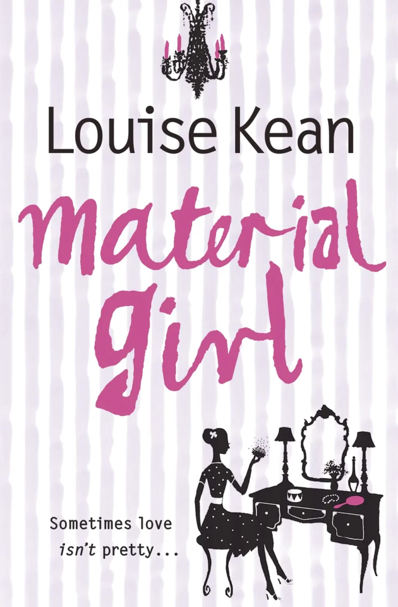 Material Girl: A Glamorous Hollywood Romance About Finding Love in the West End