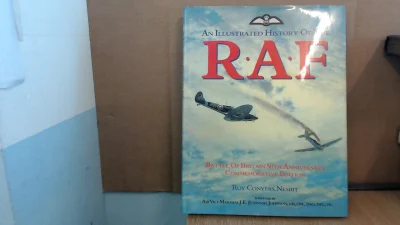 AN ILLUSTRATED HISTORY OF THE RAF BATTLE OF BRITAIN 50TH ANNIVERSARY COMMEMORATIVE EDITION.