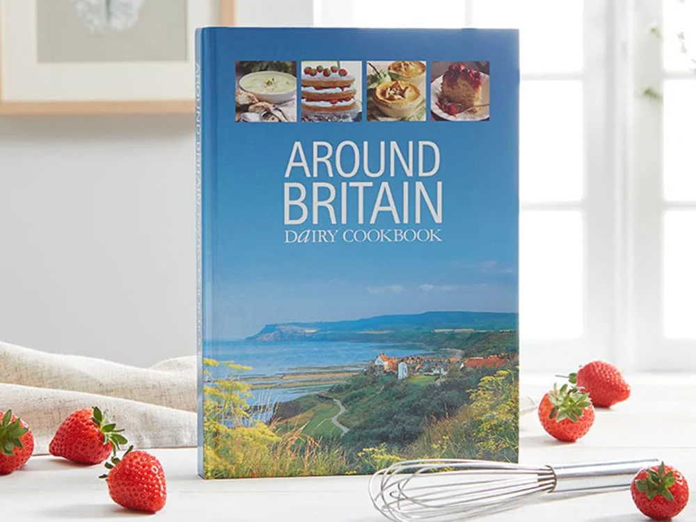 Around Britain: Dairy Cookbook:A collection of fascinating and delicious recipes from every corner of Britain