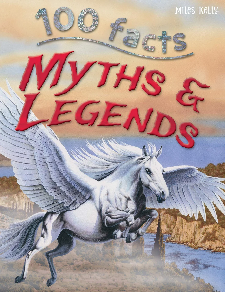 100 Facts Myths and Legends – Bitesized Facts & Awesome Images to Support KS2 Learning