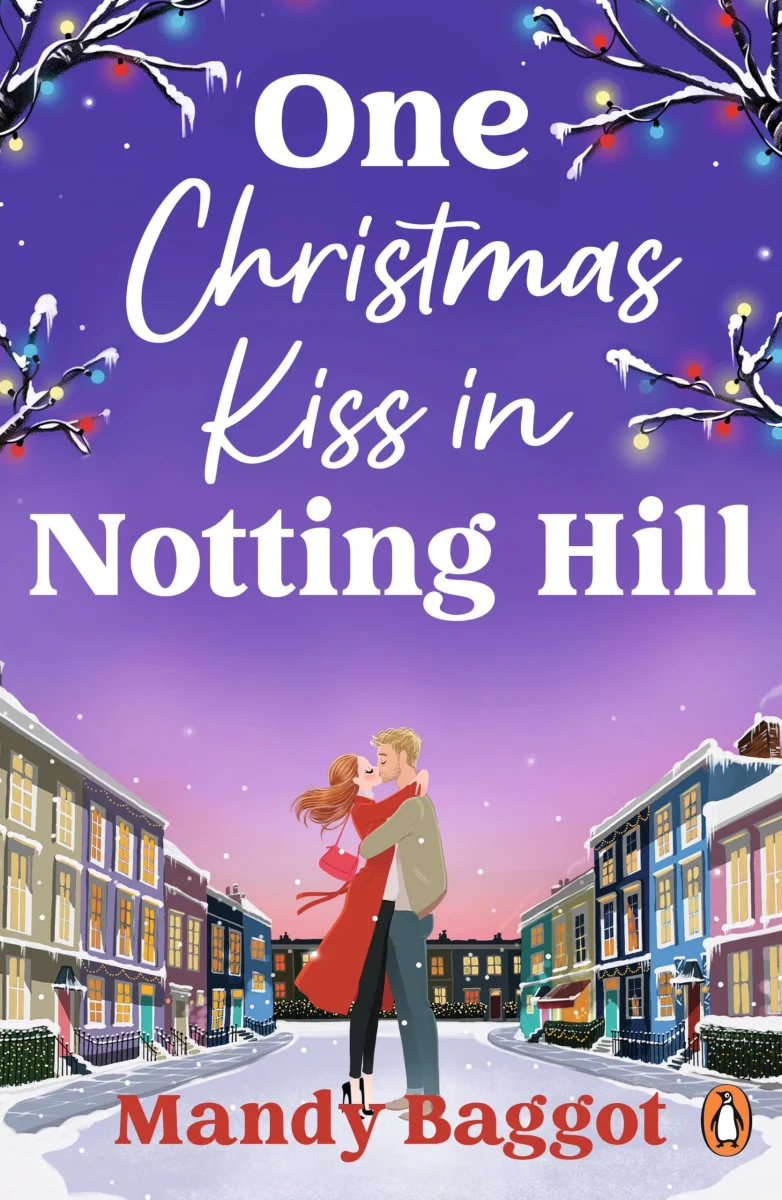 One Christmas Kiss in Notting Hill: A feel-good, heartwarming Christmas romance