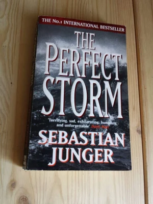 The Perfect Storm: A True Story of Man Against the Sea