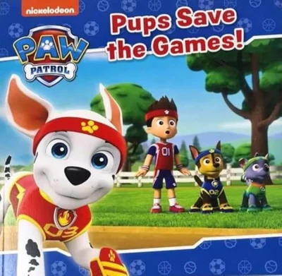 PUPS SAVE THE GAMES! - Paw Patrol Story Book - Bedtime Picture Story Book
