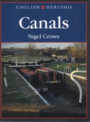 English Heritage Book of Canals (English Heritage S.)