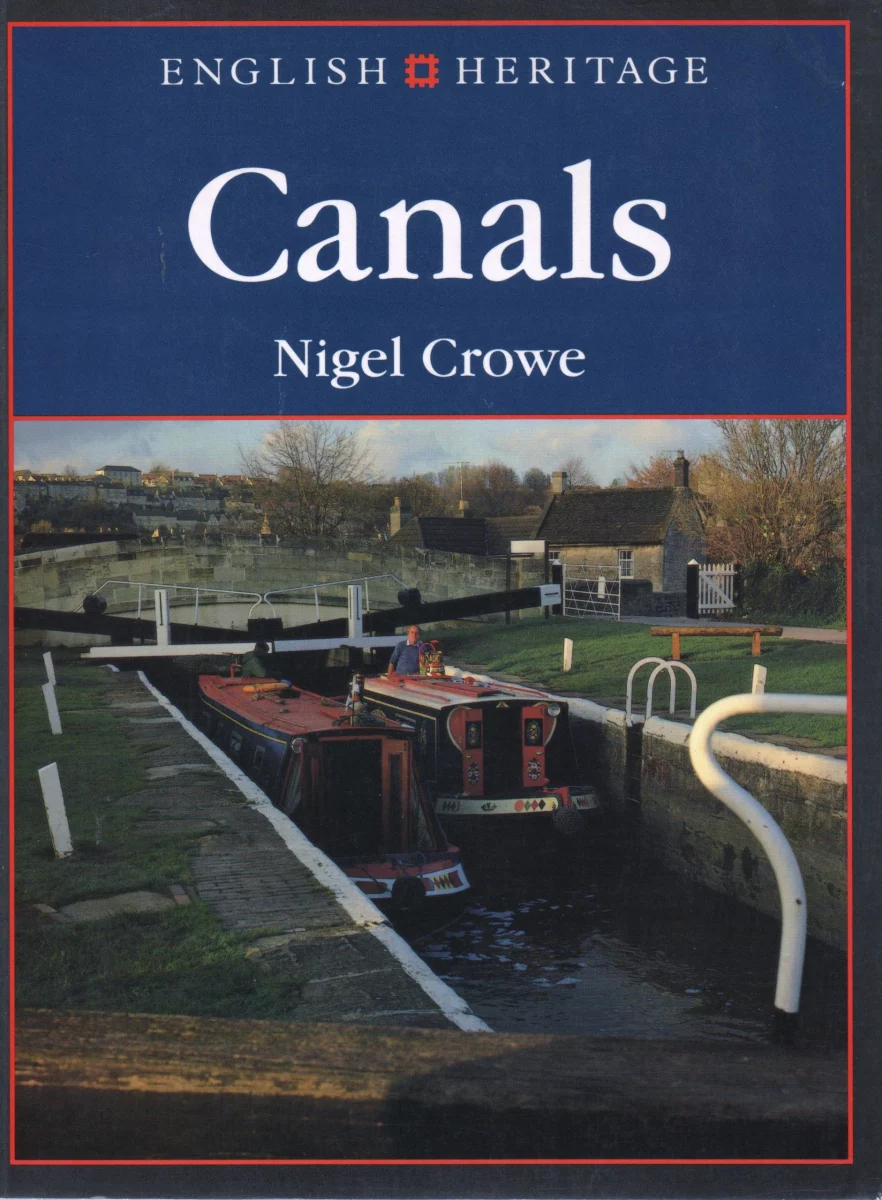 English Heritage Book of Canals (English Heritage S.)