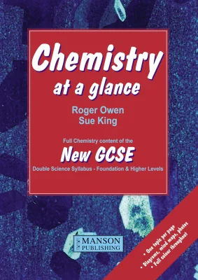 Chemistry at a Glance: Full Chemistry Content of the New GCSE