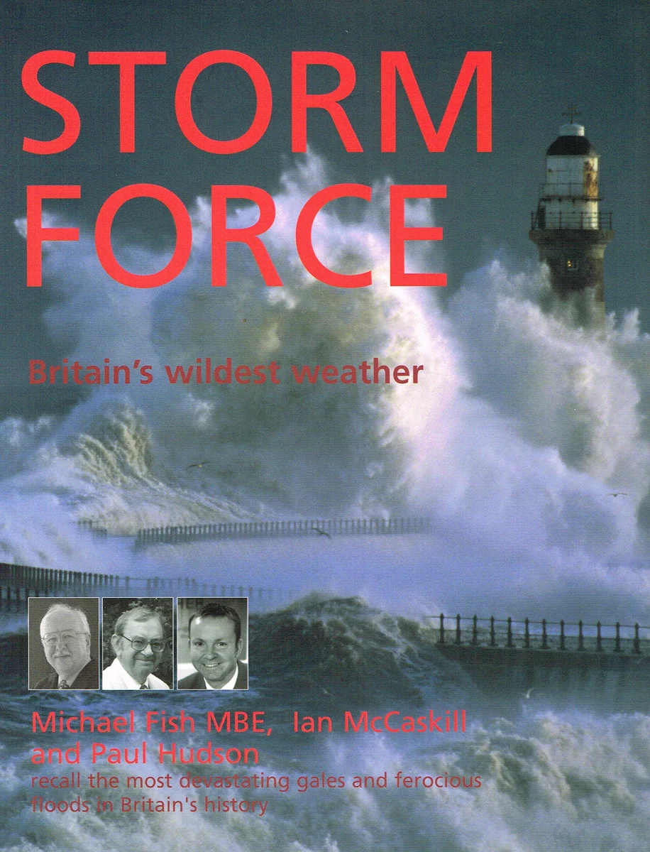 Storm Force: Britain's Wildest Weather