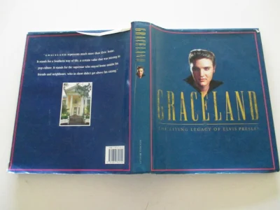 Graceland: Living Legacy of Elvis Presley