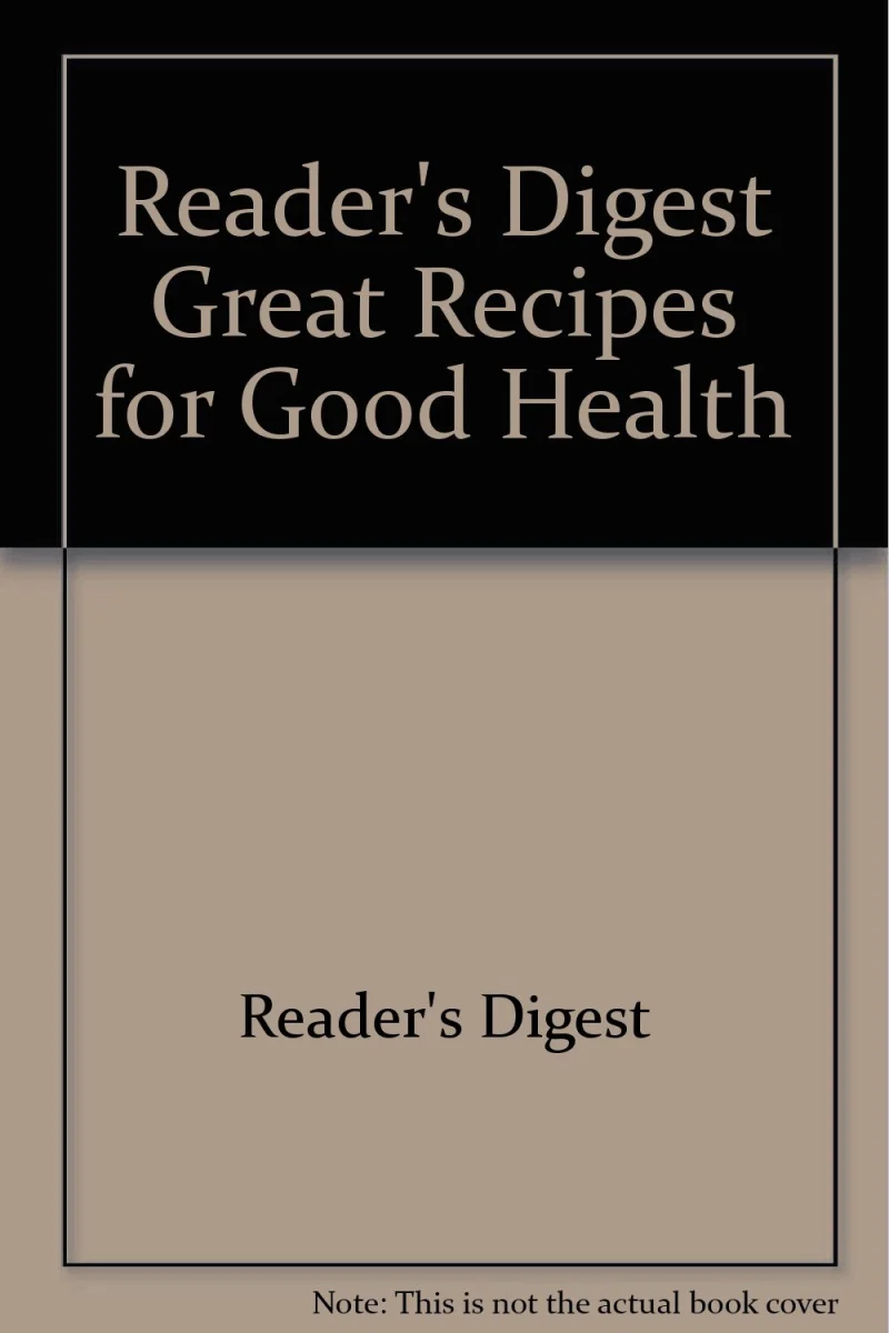 Reader's Digest Great Recipes for Good Health