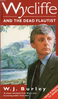 Wycliffe and the Dead Flautist