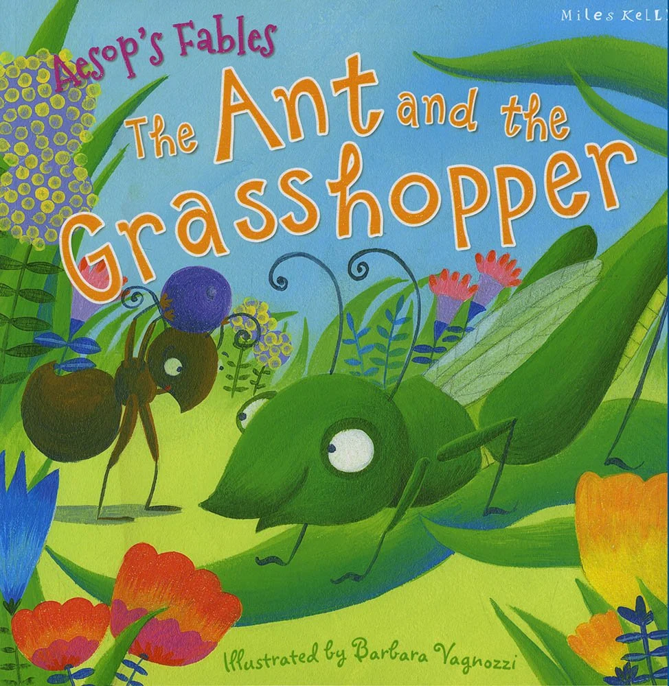 Aesop's Fables The Ant and the Grasshopper Picture Book for 2 Years Olds to 6 Year Olds