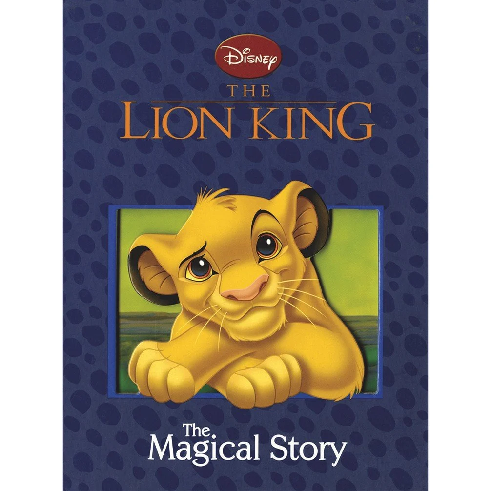 Disney Magical Story: "Lion King" (Disney Book of the Film)