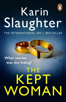The Kept Woman: A gripping crime thriller from the Sunday Times bestseller (Will Trent, Book 8) (The Will Trent Series, 8)
