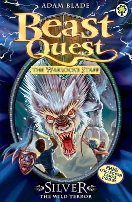 Beast Quest: 52: Silver the Wild Terror: Series 9 Book 4