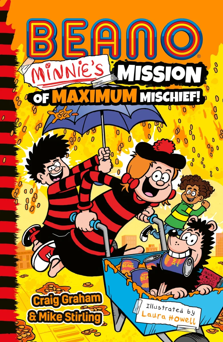 Beano Minnie’s Mission of Maximum Mischief: Book 7 in the official illustrated series for children – perfect for funny kids aged 7, 8, 9 and 10! (Beano Fiction)