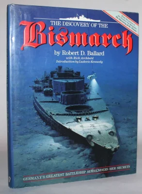The Discovery of the "Bismarck"