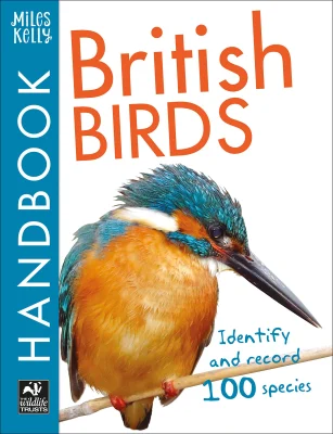 British Birds Handbook (The Wildlife Trust): 224 Page Identification Book Packed with Interesting Statistics and Facts (British Handbooks)