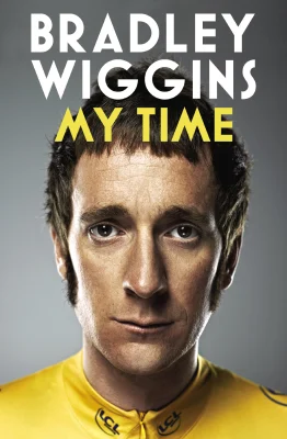 Bradley Wiggins: My Time - An Autobiography