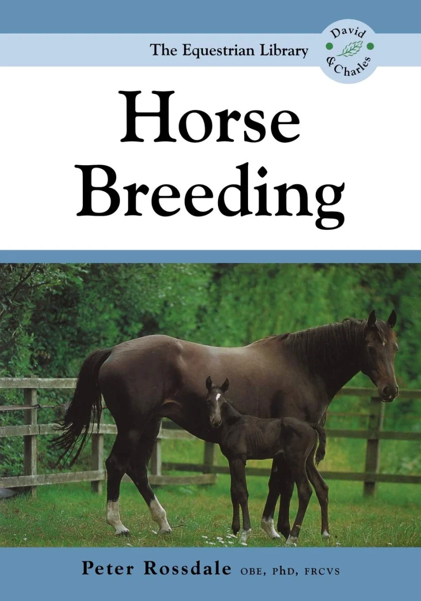 Horse Breeding (Equestrian Library (David & Charles))