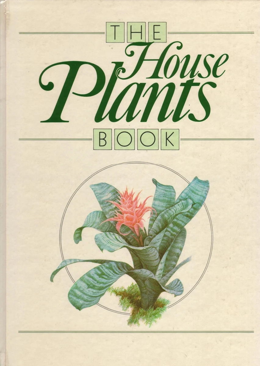 THE HOUSE PLANTS BOOK.