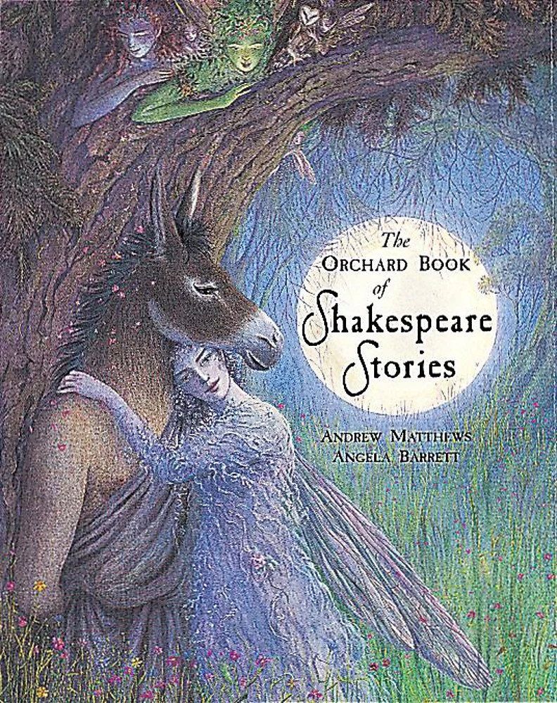 The Orchard Book Of Shakespeare Stories