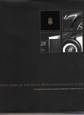 Fifty Years of the Rolls-Royce Enthusiasts Club