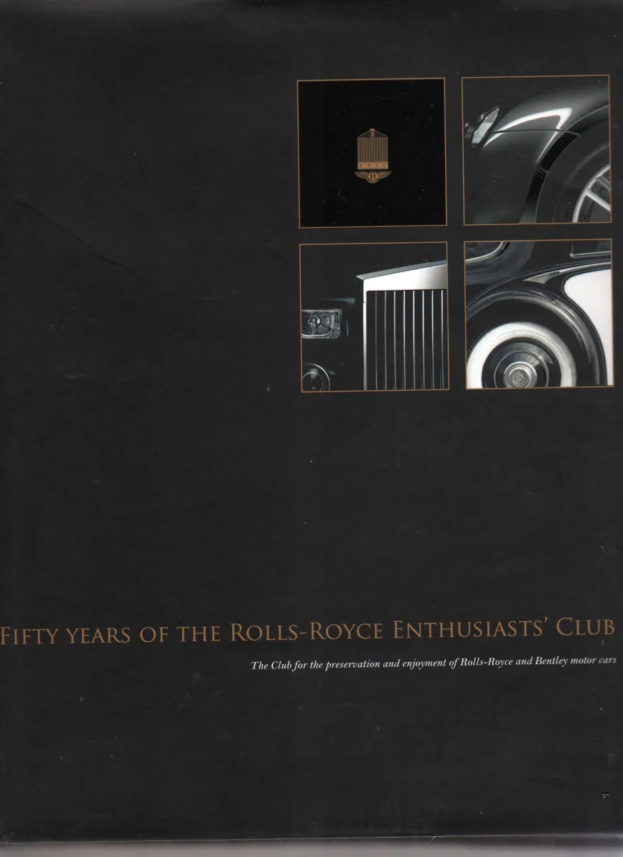 Fifty Years of the Rolls-Royce Enthusiasts Club