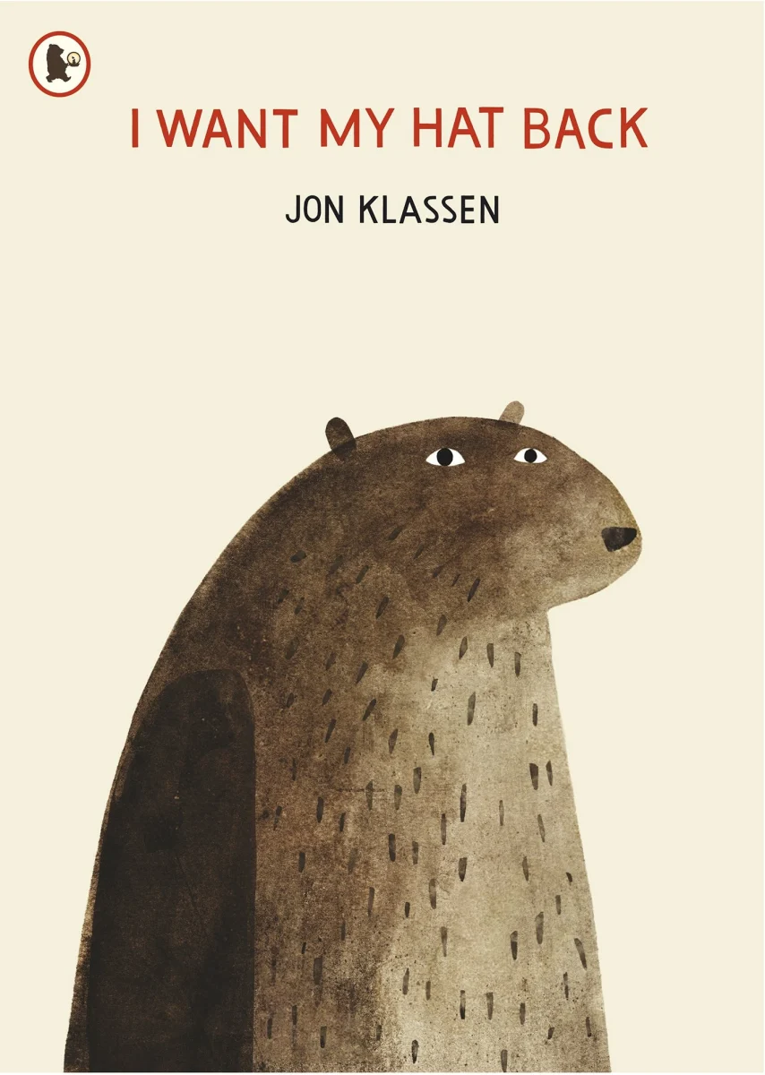 I Want My Hat Back: "The funniest book ever written" - Guardian. The iconic bestseller from multi-award-winning Jon Klassen.: 1 (The Hat Trilogy, 1)