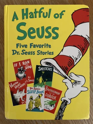A Hatful of Seuss: Five Favorite Dr. Seuss Stories