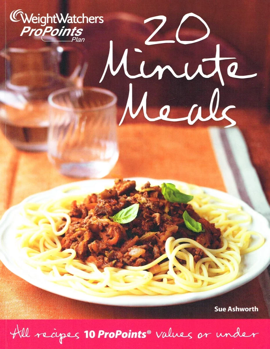 Weight Watchers pro points cookbook - 20 minute meals